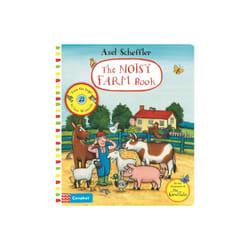 The Noisy Farm Book by Axel Scheffler