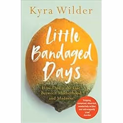 ISBN Little Bandaged Days, General novel, English, Paperback, 256 pages