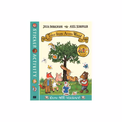 Tales from Acorn Wood Sticker Book by Donaldson & Julia