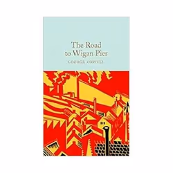 ISBN Road to Wigan Pier, General novel, English, Hardcover, 288 pages