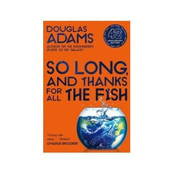 ISBN So Long, And Thanks For All The Fish book Humor English Paperback 208 pages