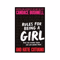 ISBN Rules for Being a Girl, General novel, English, 293 pages