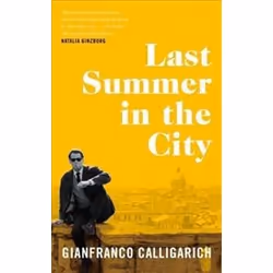 ISBN Last Summer in the City, General novel, English, Hardcover, 192 pages