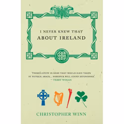 ISBN I Never Knew That About Ireland, English, Paperback, 320 pages