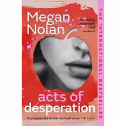 ISBN Acts of Desperation, General novel, English, 281 pages
