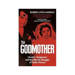 ISBN Godmother: Murder-Vengeance and the Bloody Struggle of Mafia Women book Crime fiction English 320 pages