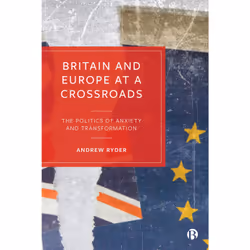 ISBN Britain and Europe at a Crossroads, Educational, 246 pages