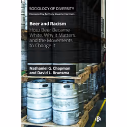 ISBN Beer and Racism, Educational, 228 pages