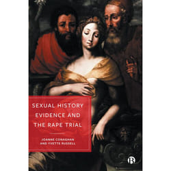 ISBN Sexual History Evidence and the Rape Trial