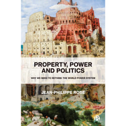 ISBN Property, Power and Politics