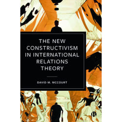 ISBN The New Constructivism in International Relations Theory