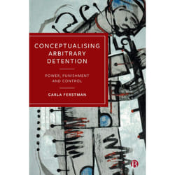 ISBN Conceptualising Arbitrary Detention