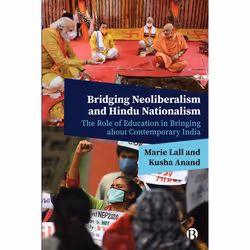 ISBN Bridging Neoliberalism and Hindu Nationalism, Educational, 336 pages