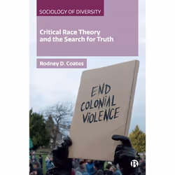ISBN Critical Race Theory and the Search for Truth, Educational, 216 pages