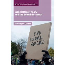 ISBN Critical Race Theory and the Search for Truth