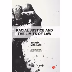 ISBN Racial Justice and the Limits of Law, Educational, 182 pages