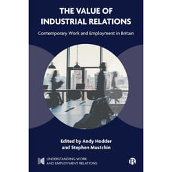 ISBN The Value of Industrial Relations