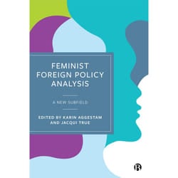 ISBN Feminist Foreign Policy Analysis