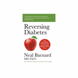 Reversing Diabetes by Barnard & Dr Neal