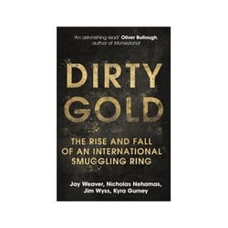 ISBN Dirty Gold book History English 384 pages