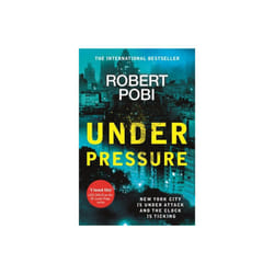 Under Pressure - Robert Pobi - book