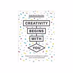 ISBN Creativity Begins With You: 31 Practical Workshops to Explore Your Creative Potential, Art & design, English, 240 pages