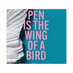 ISBN My Pen Is the Wing of a Bird, General novel, English, Paperback, 256 pages