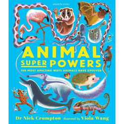 ISBN Animal Super Powers: The Most Amazing Ways Animals Have Evolved book Hardcover 48 pages