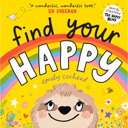 ISBN Find Your Happy, Hardcover, 32 pages
