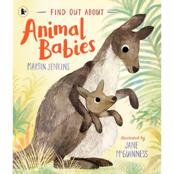 ISBN Find Out About ... Animal Babies, Paperback, 32 pages
