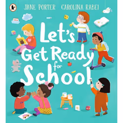 ISBN Let’s Get Ready for School, Paperback, 32 pages