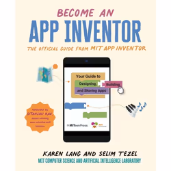 ISBN Become an App Inventor: The Official Guide from MIT App Inventor, Paperback, 224 pages