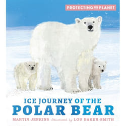 ISBN Protecting the Planet: Ice Journey of the Polar Bear book Hardcover 32 pages