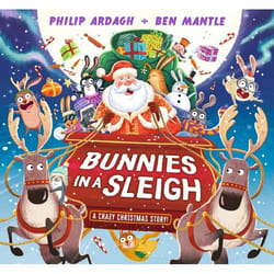 ISBN Bunnies in a Sleigh: A Crazy Christmas Story! book Hardcover 32 pages