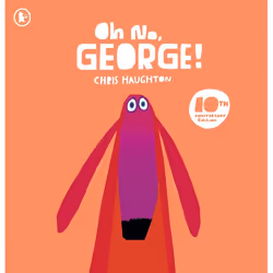ISBN Oh No, George!: 10th Anniversary Edition, Paperback, 32 pages