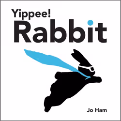 ISBN Yippee! Rabbit, Hardcover, 32 pages