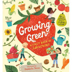 ISBN Growing Green: A First of Gardening book Hardcover 32 pages