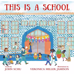 ISBN This Is a School, Hardcover, 40 pages