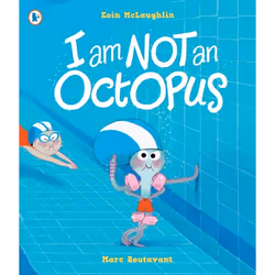 ISBN I Am Not An Octopus, Paperback, 32 pages