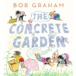 ISBN The Concrete Garden book Hardcover 40 pages