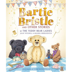 ISBN Bartie Bristle and Other Stories: Tales from the Teddy Bear Ladies book Hardcover 112 pages