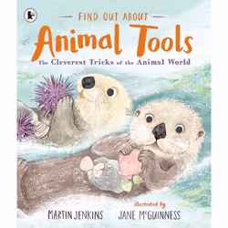ISBN Find Out About ... Animal Tools, Paperback, 32 pages