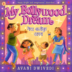 ISBN My Bollywood Dream, Paperback, 40 pages
