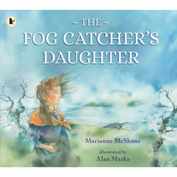 ISBN The Fog Catcher's Daughter, Paperback, 48 pages