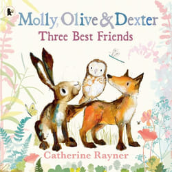 ISBN Molly, Olive and Dexter: Three Best Friends book Paperback 32 pages