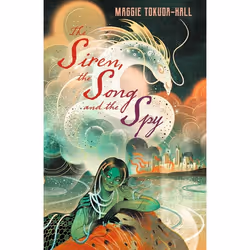 ISBN The Siren, the Song and the Spy, Paperback, 384 pages