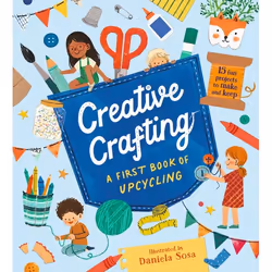ISBN Creative Crafting: A First Book of Upcycling, Hardcover, 32 pages