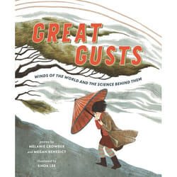 ISBN Great Gusts: Winds of the World and the Science Behind Them book Hardcover 48 pages