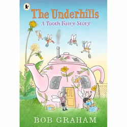 ISBN The Underhills: A Tooth Fairy Story, Paperback, 40 pages