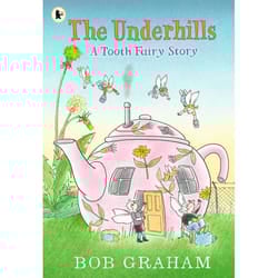 ISBN The Underhills: A Tooth Fairy Story book Paperback 40 pages